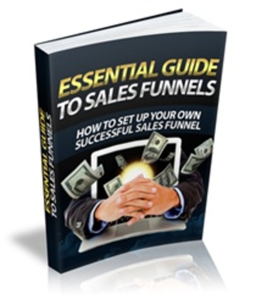 Product picture The Essential Guide To Sales Funnels - eBook with MRR 
