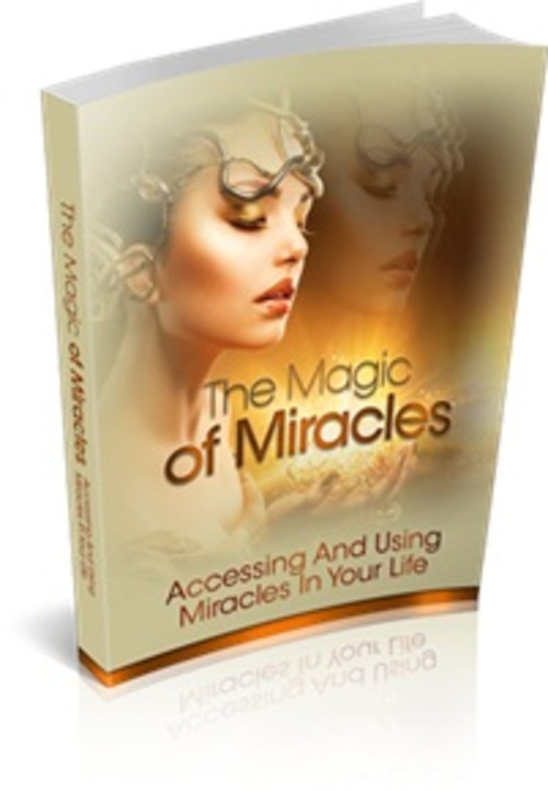Product picture The Magic Of Miracles - eBook with MRR 
