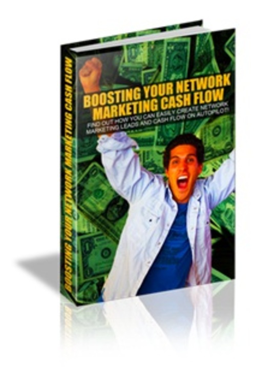 Product picture Boosting Your Network Marketing Cash Flow (eBook with RR License)