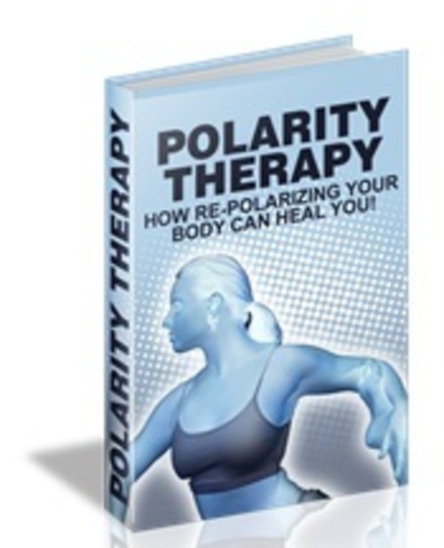 Product picture Polarity Therapy ( eBook with MRR License)