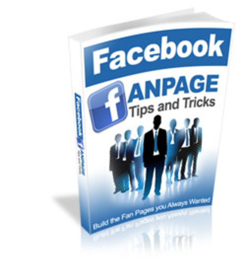 Product picture Facebook Fan Page Tips and Tricks - eBook & Articles with RR