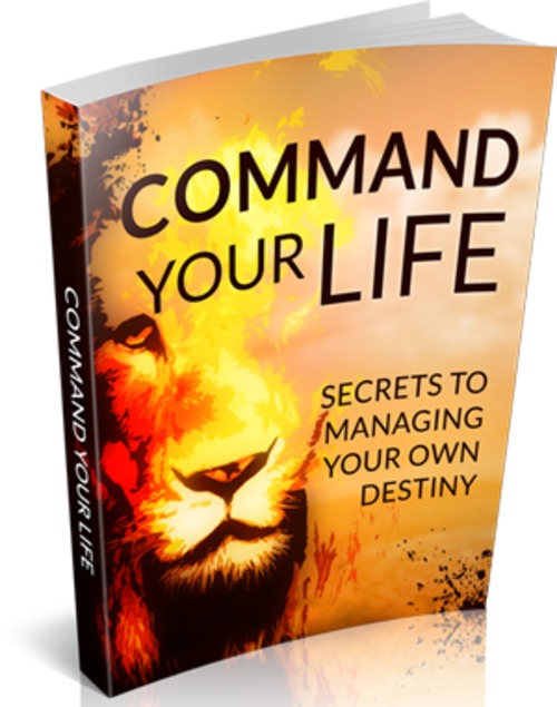 Product picture Command Your Life - eBook with MRR License