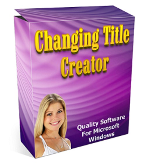 Product picture Changing Title Creator - Software with MRR